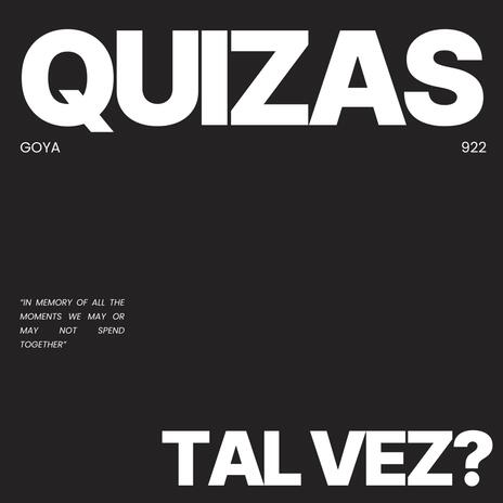 Quizas, tal vez? | Boomplay Music