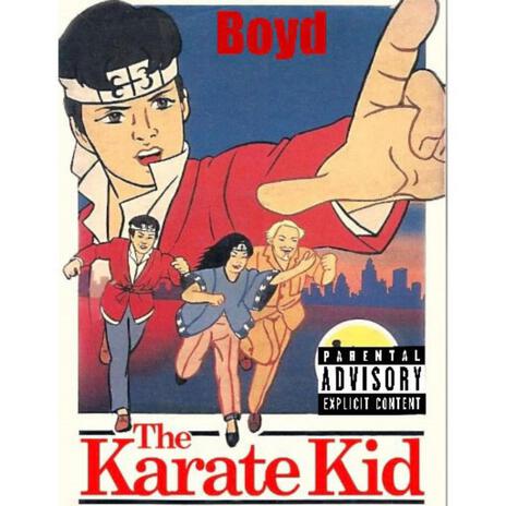 Karate Kid | Boomplay Music