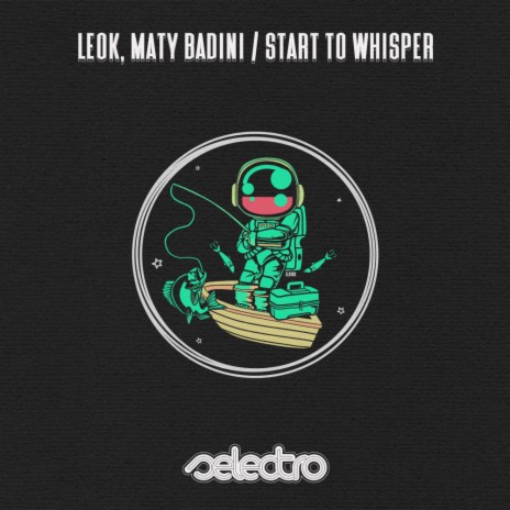 Start To Whisper ft. Maty Badini