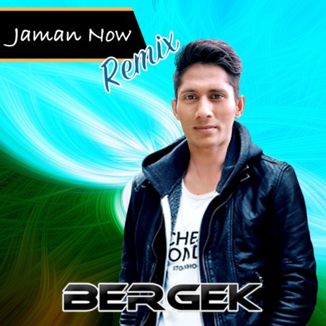 Jaman Now (Remix) | Boomplay Music