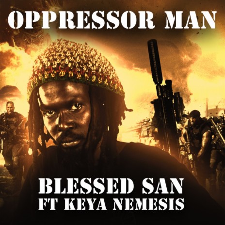 Oppressor Man ft. Amani Greene & Keya Nemesis | Boomplay Music