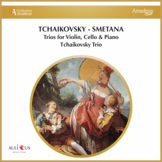 Tchaikovsky-Smetana: Trios For Violin, Cello & Piano