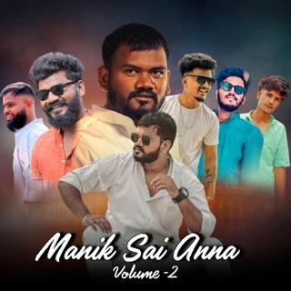 MANIK SAI ANNA VOL 2