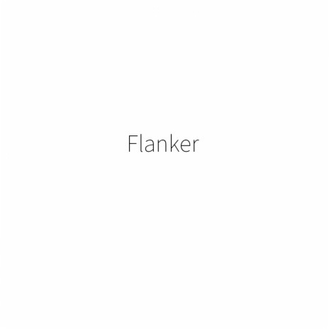 Flanker | Boomplay Music