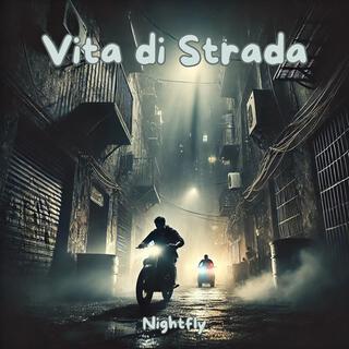 Vita di Strada lyrics | Boomplay Music