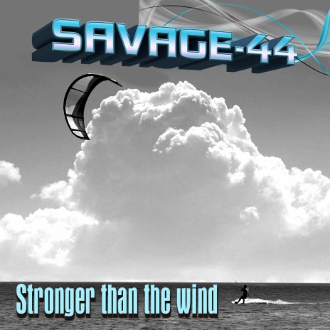 Stronger than the wind