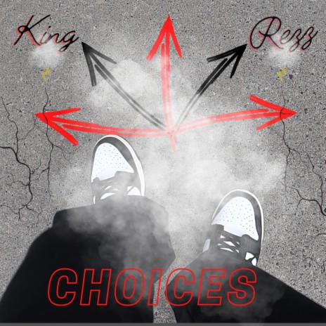 Choices | Boomplay Music