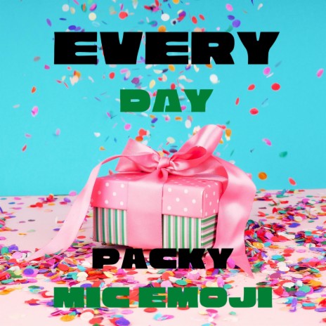 Every Day ft. Mic Emoji | Boomplay Music