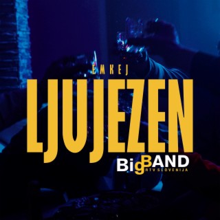 Ljujezen (Big Band RTV Slovenija)