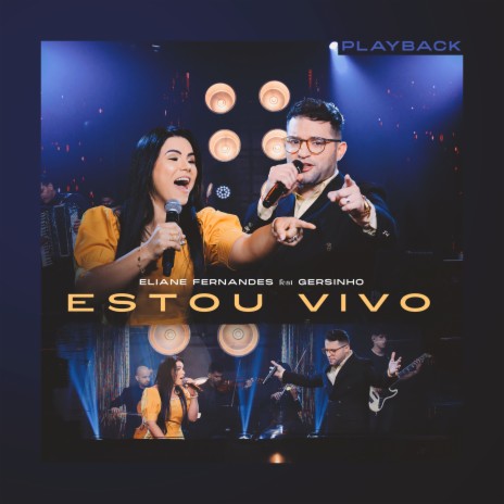 Estou Vivo (Playback) ft. Gersinho | Boomplay Music