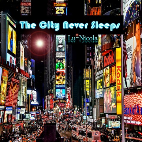 The City Never Sleeps | Boomplay Music