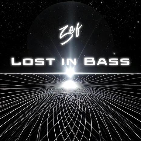 Lost in Bass | Boomplay Music