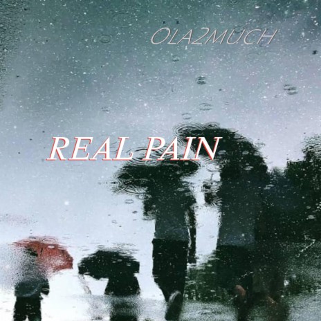 Real pain | Boomplay Music