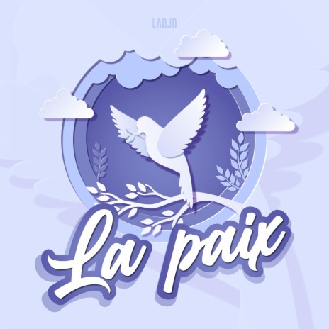 La paix | Boomplay Music