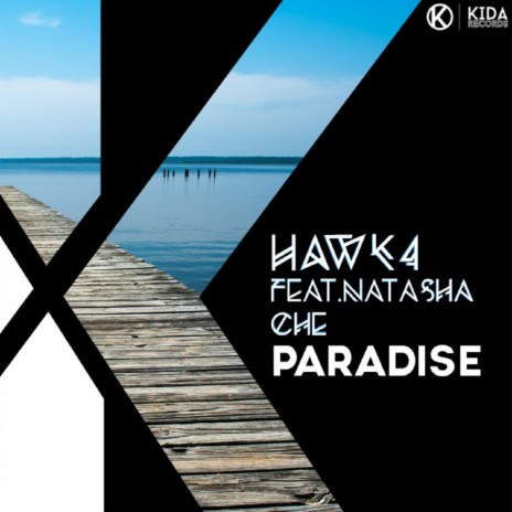Paradise (feat. Natasha Che) | Boomplay Music