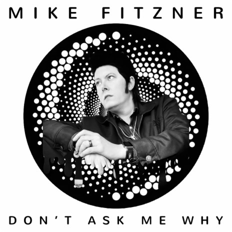 Don't Ask Me Why | Boomplay Music