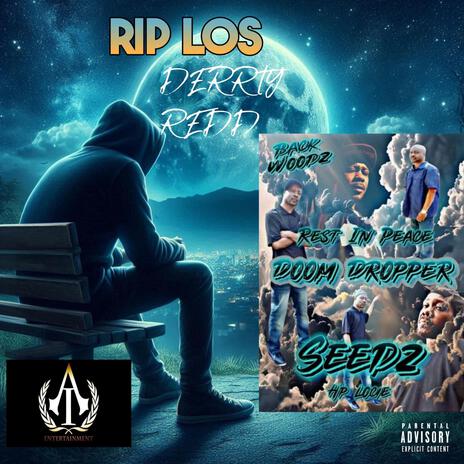 RIP LOS | Boomplay Music