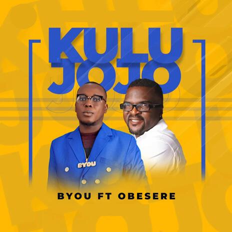 KULUJOJO ft. Obesere | Boomplay Music