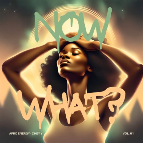 Now What? ft. CHEY Y