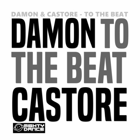 To The Beat (Radio Mix) ft. Castore