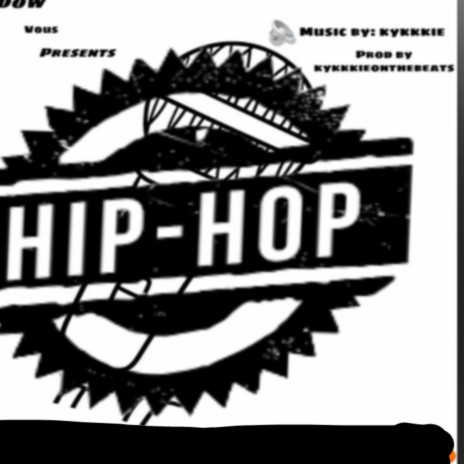 Hip Hop | Boomplay Music