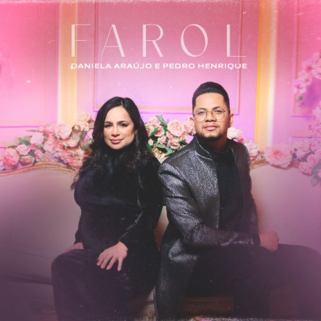 Farol ft. Pedro Henrique | Boomplay Music