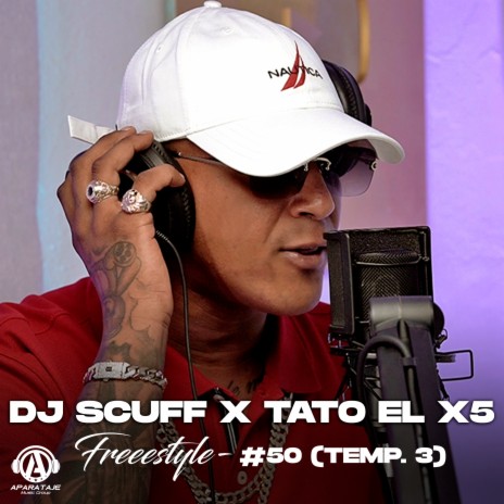 Freestyle #50 (temp. 3) ft. Tato El X5 | Boomplay Music