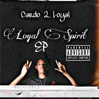 Loyal Spirit EP