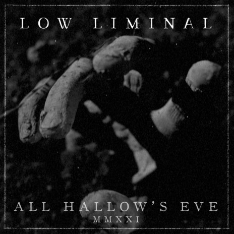 All Hallow's Eve (MMXXI) | Boomplay Music