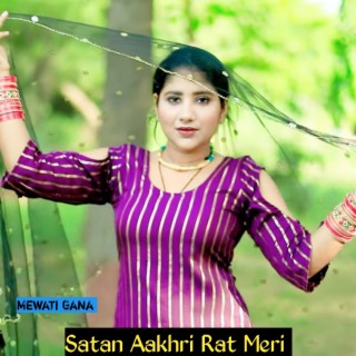 Satan Aakhri Rat Meri