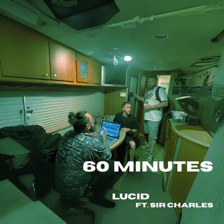 60 Minutes ft. Sir Charles III lyrics | Boomplay Music