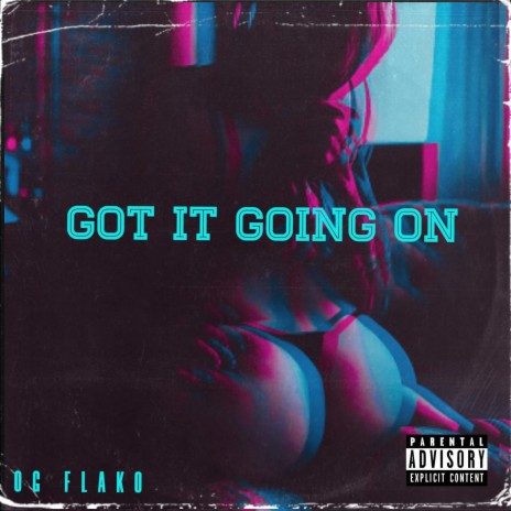 Got it going on | Boomplay Music
