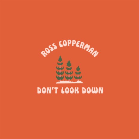 Don't Look Down | Boomplay Music