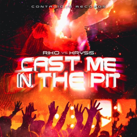 Cast Me In The Pit (Extended Mix) ft. Krysis | Boomplay Music