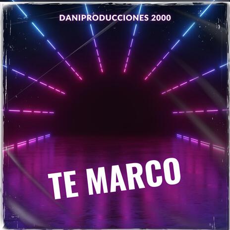 TE MARCO | Boomplay Music