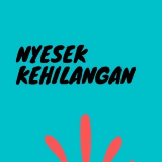 Nyesek Kehilangan