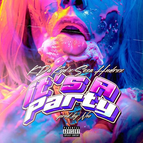 It's A Party ft. Sosa Hndrx | Boomplay Music