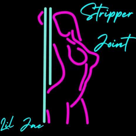 Stripper Joint | Boomplay Music