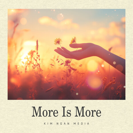 More Is More