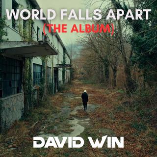 World Falls Apart (The Album)