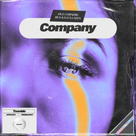 Company ft. REA & Luca Lazza | Boomplay Music