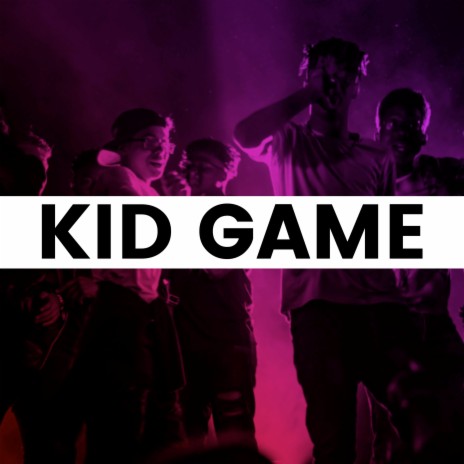 Kid Game | Boomplay Music