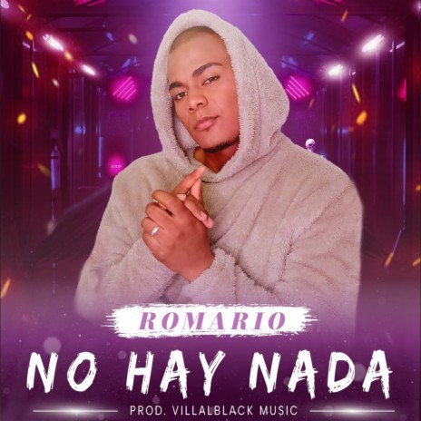 No Hay Nada | Boomplay Music