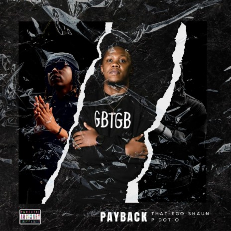 Payback ft. Pdot O | Boomplay Music