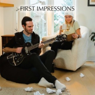 First Impressions