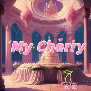 My Cherry lyrics | Boomplay Music