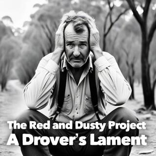 A Drover's Lament