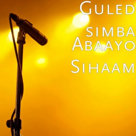 Abaayo Sihaam | Boomplay Music