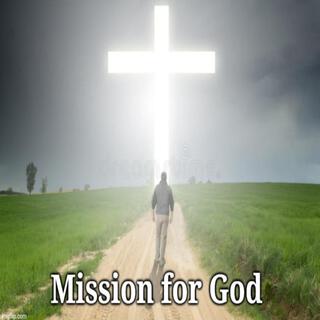 Mission for God