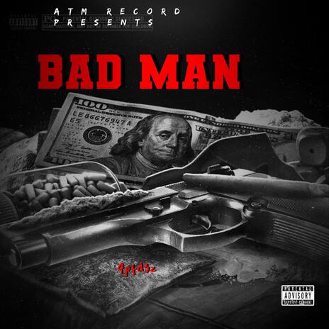 Bad man | Boomplay Music